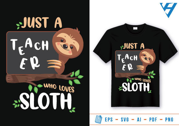 Funny T Shirt Design Sloth Lover