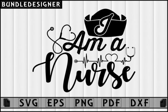 I Am a Nurse-T-shirt Design Sublimation