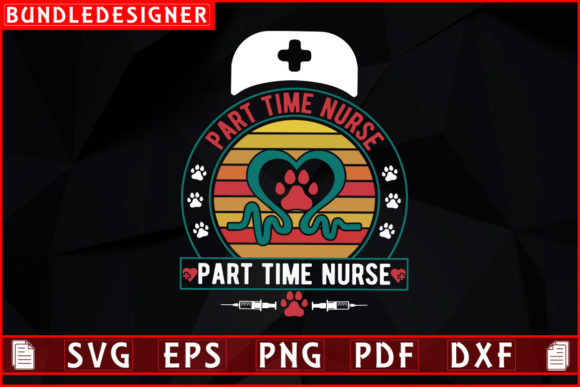 Part Time Nurse Embroidery Design
